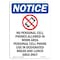 Signmission OSHA Notice Sign, 18" Height, Rigid Plastic, No Personal Cell Phones Sign With Symbol, Portrait OS-NS-P-1218-V-14738 - alternate 1